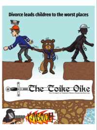 The Divorce Toike cover. On the top third of the cover is the "Divorce leads children to the worst places" meme, with a certain bnad leedur from the LGMB walking away to the left and a silver floating hard hat walking away to the right. Clinging to the bnad leedur's jersey and the floating hard hat's cloak is the LGMBeaver, who is falling into The Toike Oike logo. Underground below the logo is the meme about mining for diamonds, except instead of the person giving up and the one continuing, there is just the Chief Attliator, firing the Ye Olde Mighty Skule Cannon at the rocks with the word "KABOOM" over the flames emitted by the Cannon.
